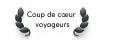coup de cœur voyageurs